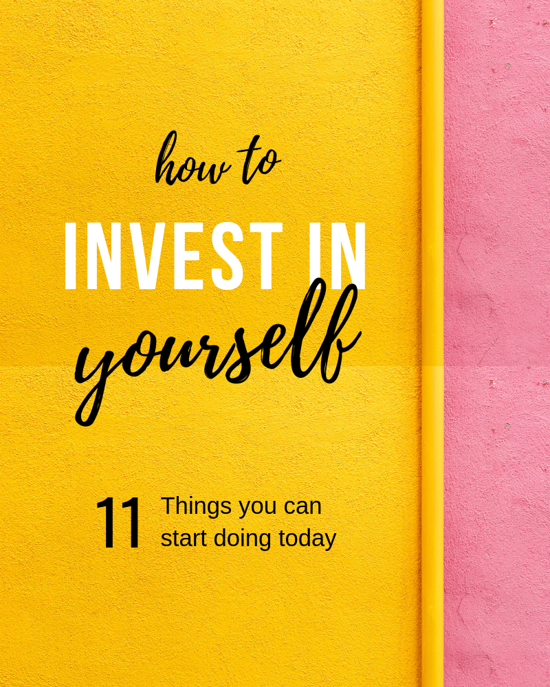 how to invest in yourself